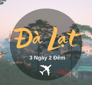 Tour Đà Lạt- Thác Datanla - Đường hầm điêu khác 3N2Đ 
